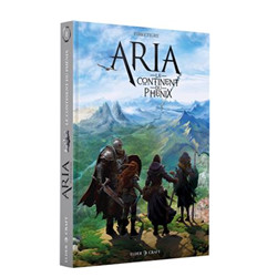 ARIA : LE CONTINENT DU PHÉNIX