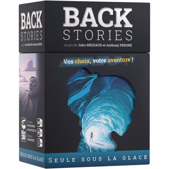 BACKSTORIES - SEULE SOUS LA GLACE BACKSTORIES - SEULE SOUS LA GLACE