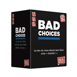 BAD CHOICES