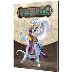 CHRONIQUES DE FORGE-PIERRE 2 INVASION SILENCIEUSE