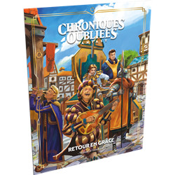 CHRONIQUES OUBLIÉES 2 - RETOUR EN GRÂCE