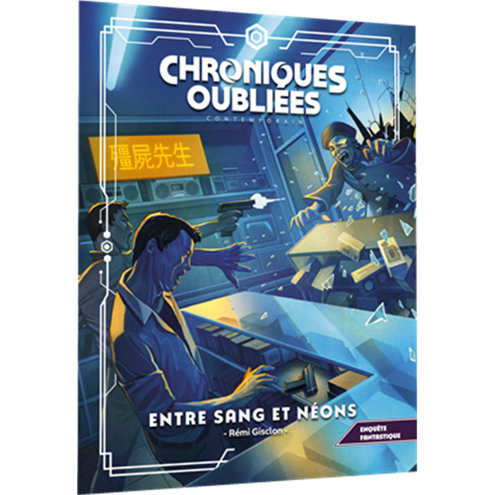 CHRONIQUES OUBLIÉES CONT. 2 : ENTRE SANG ET NÉONS CHRONIQUES OUBLIÉES CONT. 2 : ENTRE SANG ET NÉONS