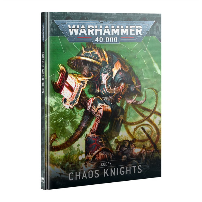 CODEX: CHAOS KNIGHTS CODEX: CHAOS KNIGHTS