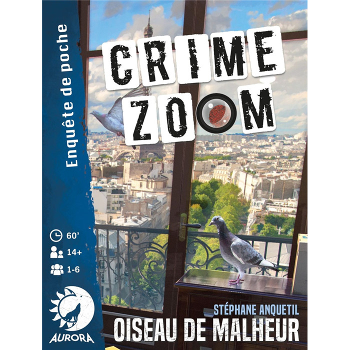 CRIME ZOOM - OISEAU DE MALHEUR CRIME ZOOM - OISEAU DE MALHEUR