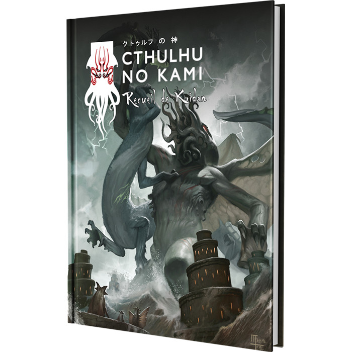 CTHULHU NO KAMI : RECUEIL DE KAIDAN CTHULHU NO KAMI : RECUEIL DE KAIDAN