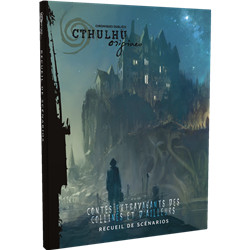 CTHULHU ORIGINES : RECUEIL DE SCÉNARIOS