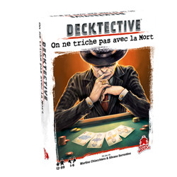 DECKTECTIVE 5 - ON NE TRICHE PAS AVEC LA MORT