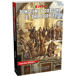 DUNGEONS & DRAGONS ET PHILOSOPHIE (SOUPLE)