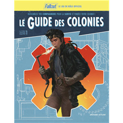 FALLOUT: LE GUIDE DES COLONNIES