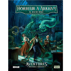 HORREUR À ARKHAM JDR : MYSTÈRES À ARKHAM
