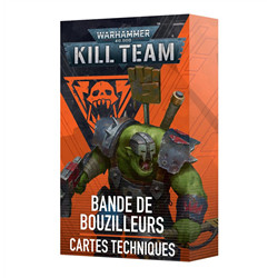 KILL TEAM: BANDE DE BOUZILLEURS – CARTES TECHNIQUES