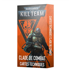 KILL TEAM: CLADE DE COMBAT – CARTES TECHNIQUES