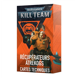 KILL TEAM: RÉCUPÉRATEURS ÂTREKOGS – CARTES TECHNIQUES