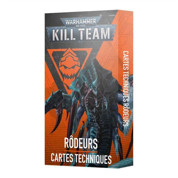 KILL TEAM: RÔDEURS – CARTES TECHNIQUES KILL TEAM: RÔDEURS – CARTES TECHNIQUES
