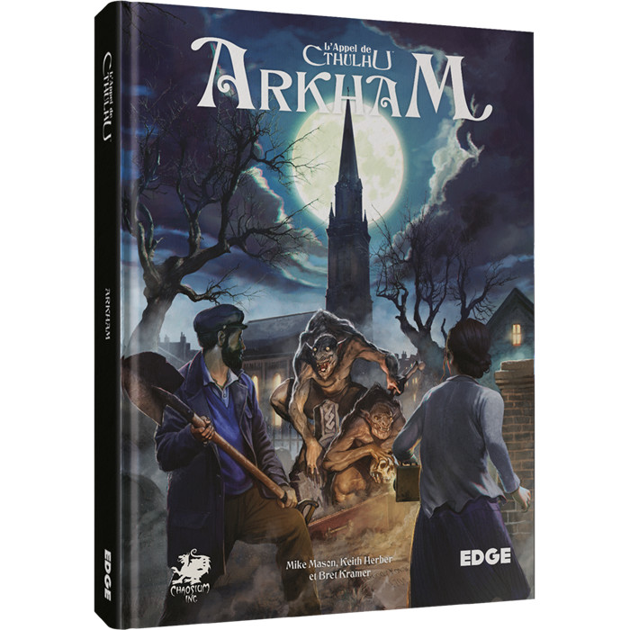 L’APPEL DE CTHULHU : ARKHAM L’APPEL DE CTHULHU : ARKHAM