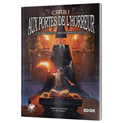 L'APPEL DE CTHULHU : AUX PORTES DE L'HORREUR