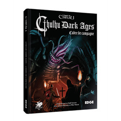 L’APPEL DE CTHULHU : CTHULHU DARK AGES