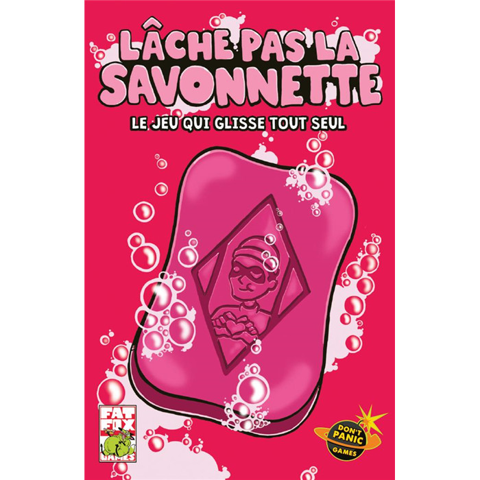 LACHE PAS LA SAVONETTE LACHE PAS LA SAVONETTE