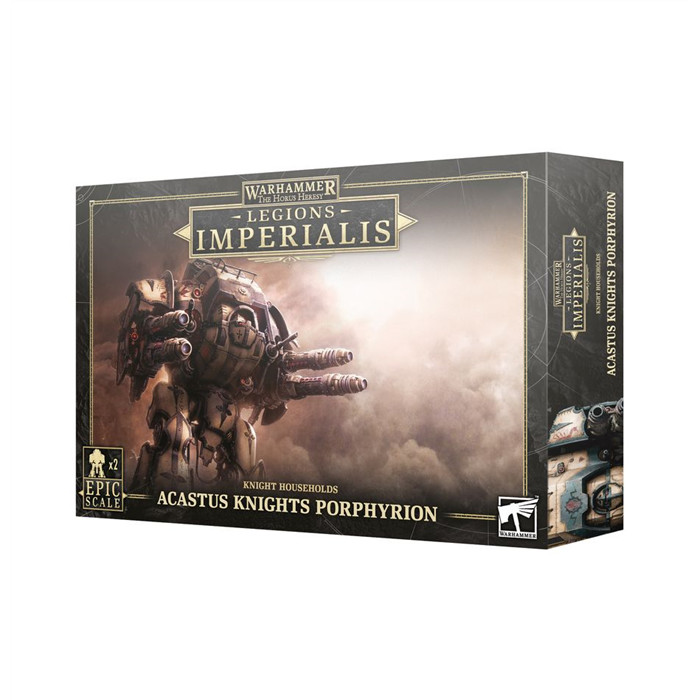 LEGIONS IMPERIALIS: ACASTUS KNIGHTS PORPHYRION LEGIONS IMPERIALIS: ACASTUS KNIGHTS PORPHYRION