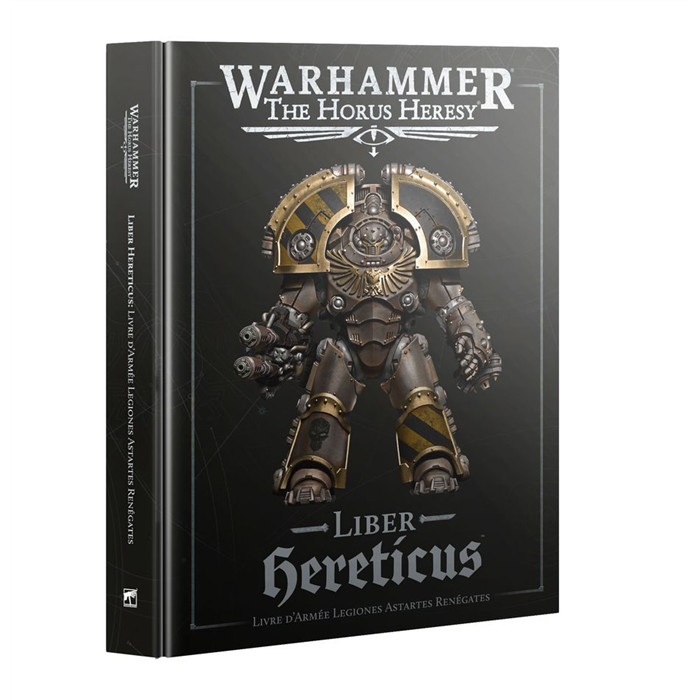 LIBER HERETICUS: LIVRE D'ARMÉE LEGIONES ASTARTES RENÉGATES V3 LIBER HERETICUS: LIVRE D'ARMÉE LEGIONES ASTARTES RENÉGATES V3