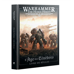 LIVRE DE RÈGLES WARHAMMER: THE HORUS HERESY – L'ÂGE DES TÉNÈBRES V3