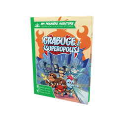 MA 1ERE AVENTURE : GRABUGE A SUPEROPOLIS