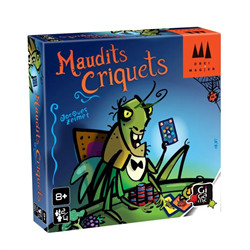 MAUDITS CRIQUETS