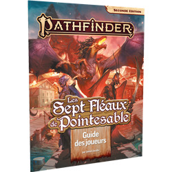 PF2 GUIDE DU JOUEUR LES SEPT FLÉAUX DE POINTESABLE