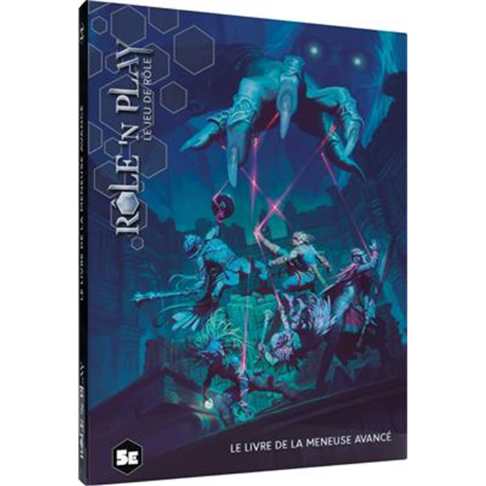 RNP : LIVRE DE LA MENEUSE - RÈGLES AVANCÉES RNP : LIVRE DE LA MENEUSE - RÈGLES AVANCÉES