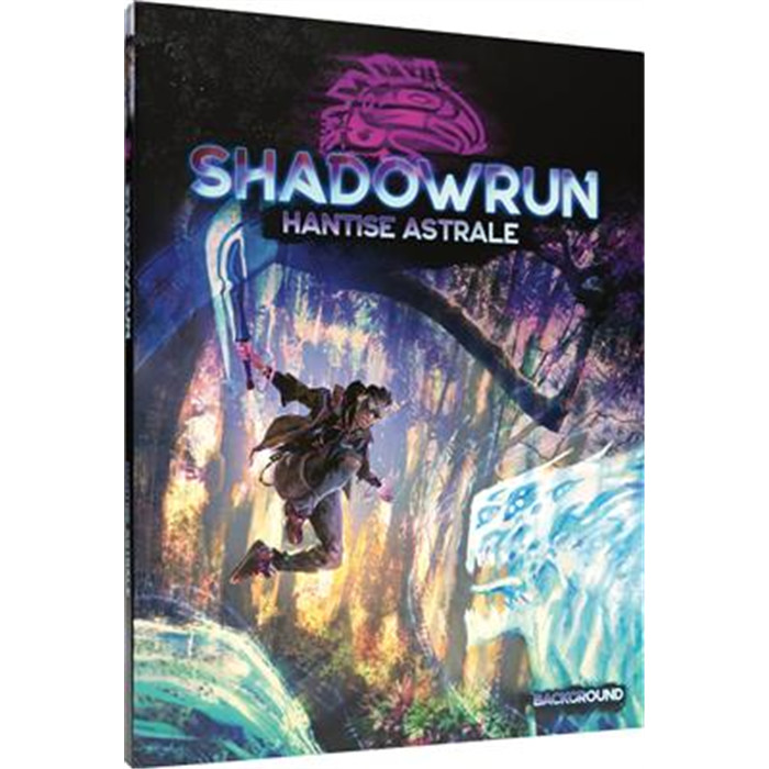 SHADOWRUN 6 - HANTISE ASTRALESHADOWRUN SHADOWRUN 6 - HANTISE ASTRALESHADOWRUN