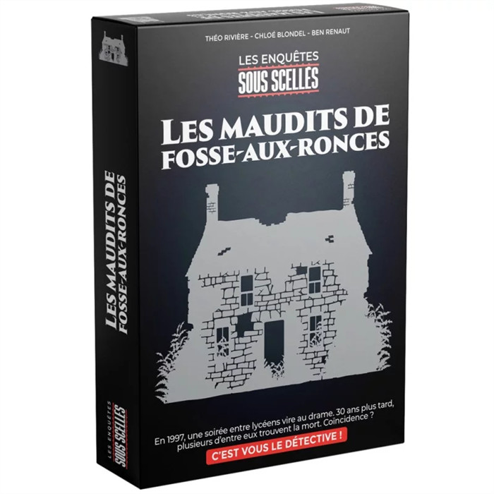 SOUS SCELLÉS : LES MAUDITS DE FOSSE-AUX-RONCES SOUS SCELLÉS : LES MAUDITS DE FOSSE-AUX-RONCES