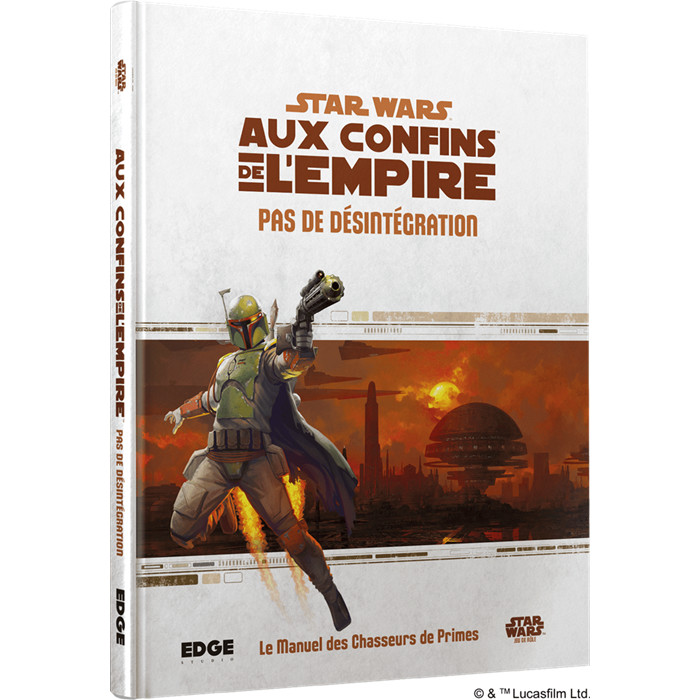 STAR WARS AUX CONFINS DE L'EMPIRE - PAS DE DÉSINTÉGRATION STAR WARS AUX CONFINS DE L'EMPIRE - PAS DE DÉSINTÉGRATION