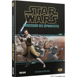 STAR WARS JDR : L·ASCENSION DES SÉPARATISTES