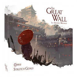 THE GREAT WALL : STRETCH GOALS (EXT)
