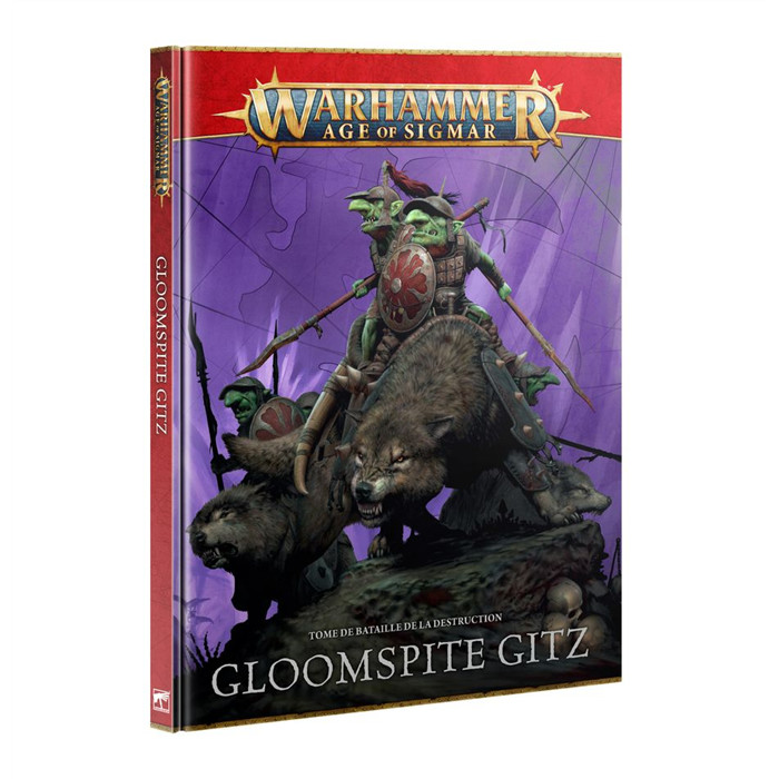 TOME DE BATAILLE: GLOOMSPITE GITZ (V4) TOME DE BATAILLE: GLOOMSPITE GITZ (V4)