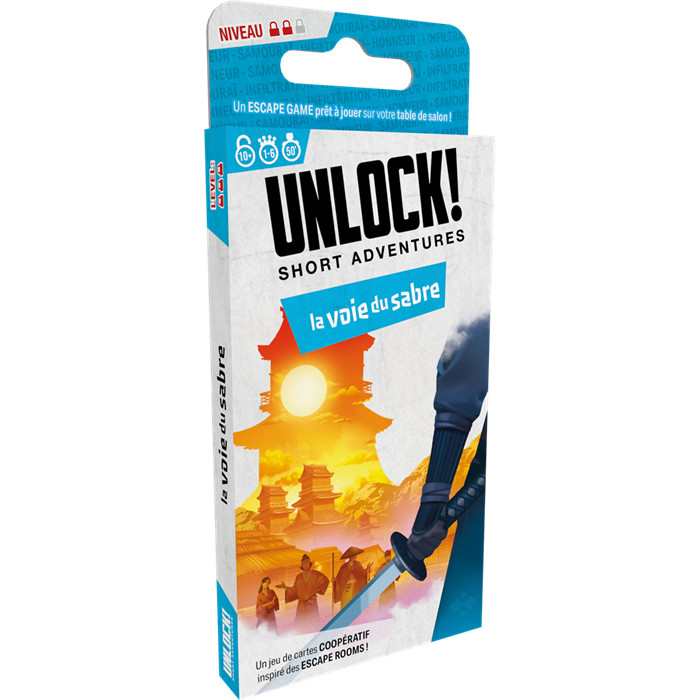 UNLOCK! SHORT ADV. 14 - LA VOIE DU SABRE UNLOCK! SHORT ADV. 14 - LA VOIE DU SABRE