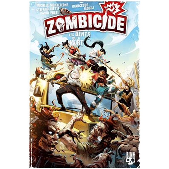 ZOMBICIDE T2: LES DENTS DE LA MORT ZOMBICIDE T2: LES DENTS DE LA MORT